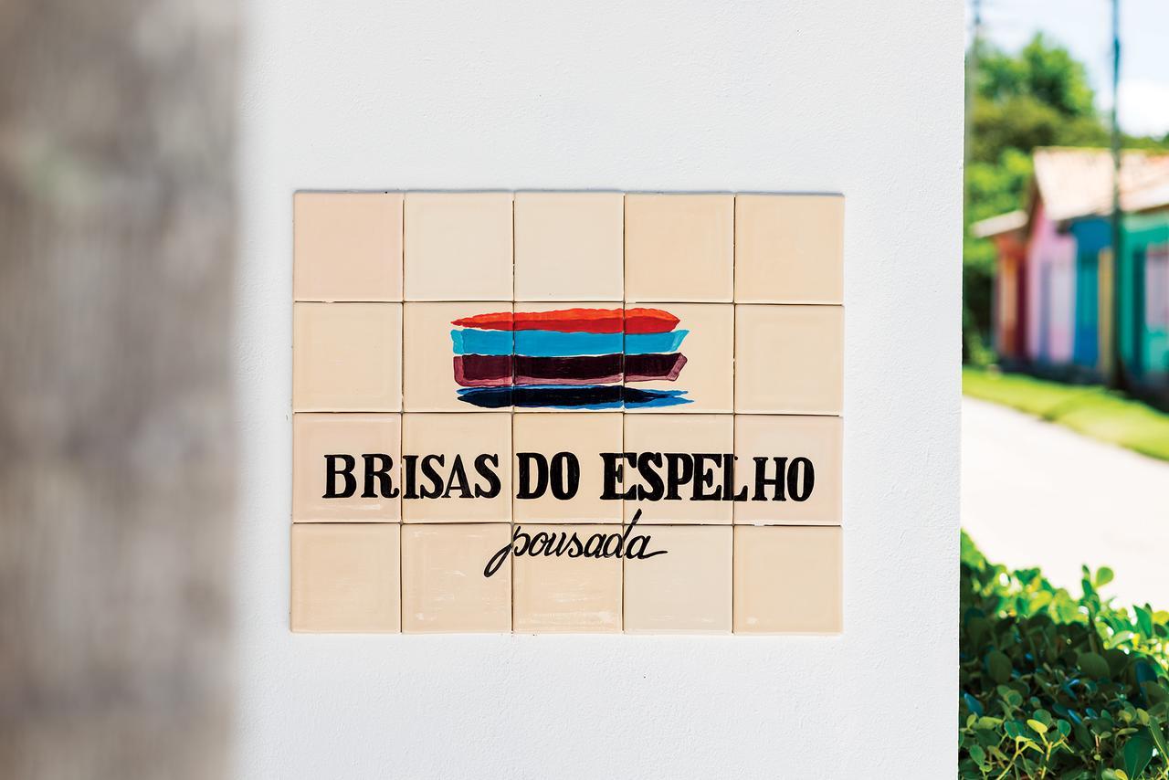 Pousada Brisas Do Espelho Praia do Espelho Bagian luar foto